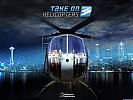 Take On Helicopters - wallpaper