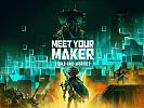 Meet Your Maker - wallpaper #1