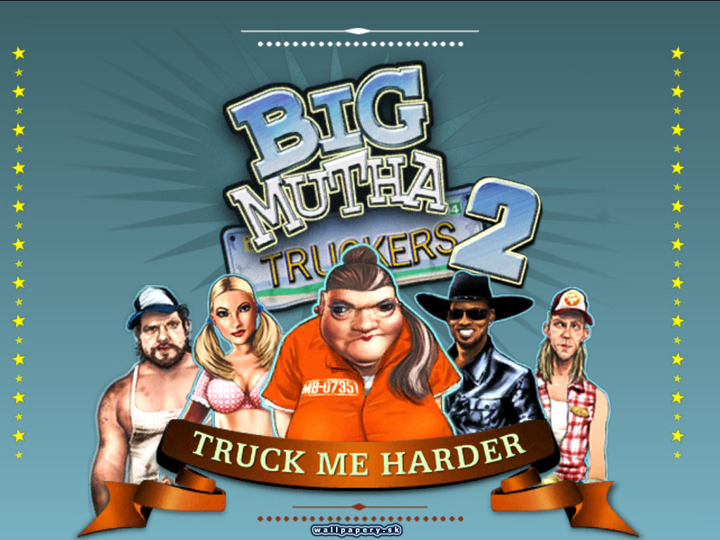Big Mutha Truckers 2: Truck Me Harder - wallpaper 2